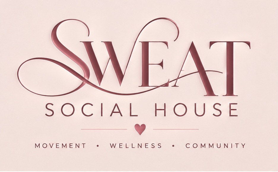 Sweat Social House